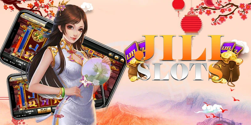 JILI SLOT เกมสล็อตออนไลน์ การันตีจากนักเดิมพันทั่วทวีปเอเชีย